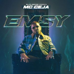 Mc Ceja – Emsy